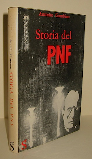 Antonio Gambino Storia del PNF 1962 Milano Sugar editore